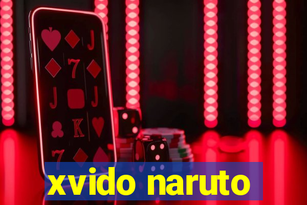 xvido naruto